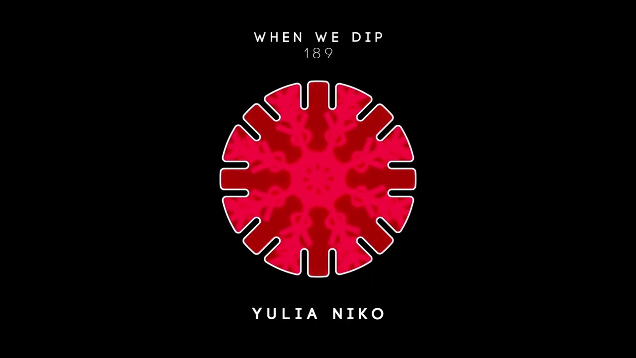 Yulia Niko - When We Dip 189
