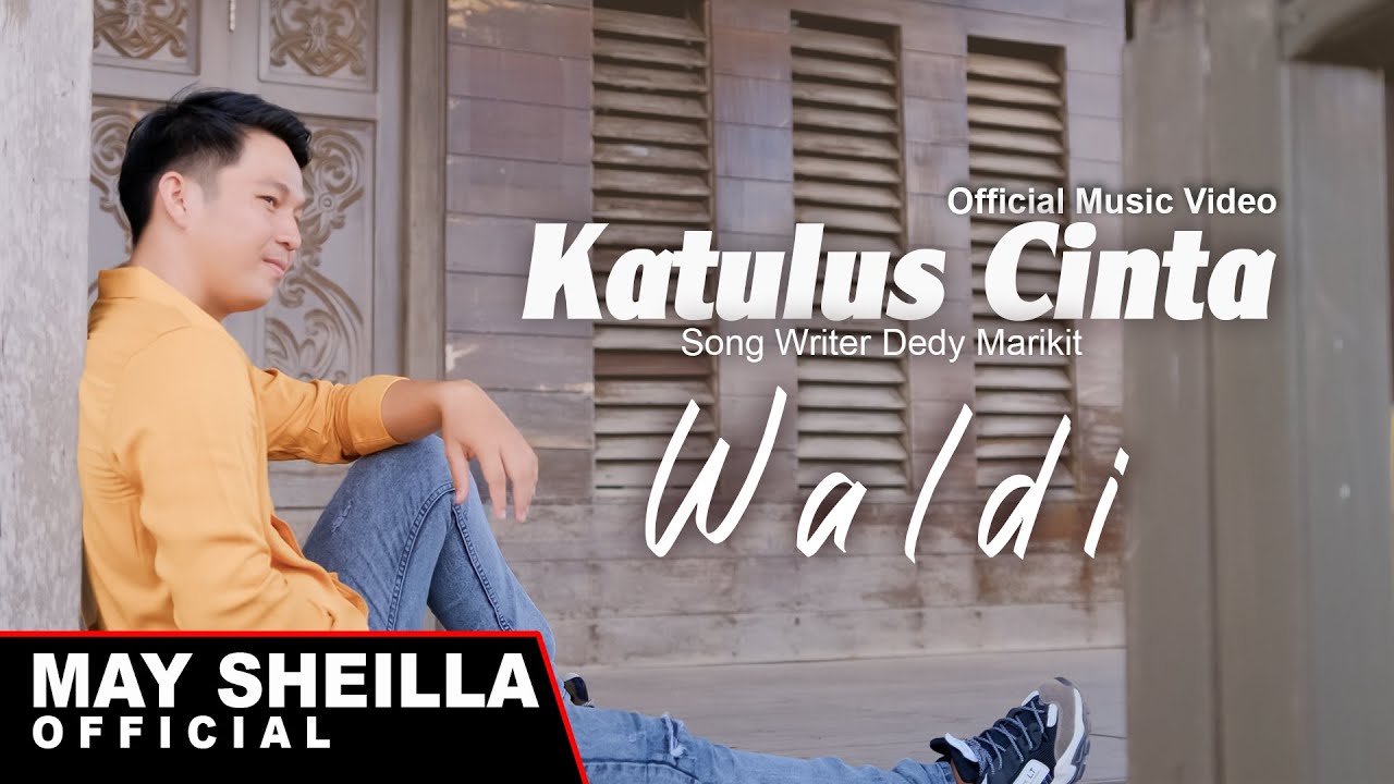 Waldi - Katulus Cinta - Lagu Dayak terbaru 2023 ( Official Musik Video )