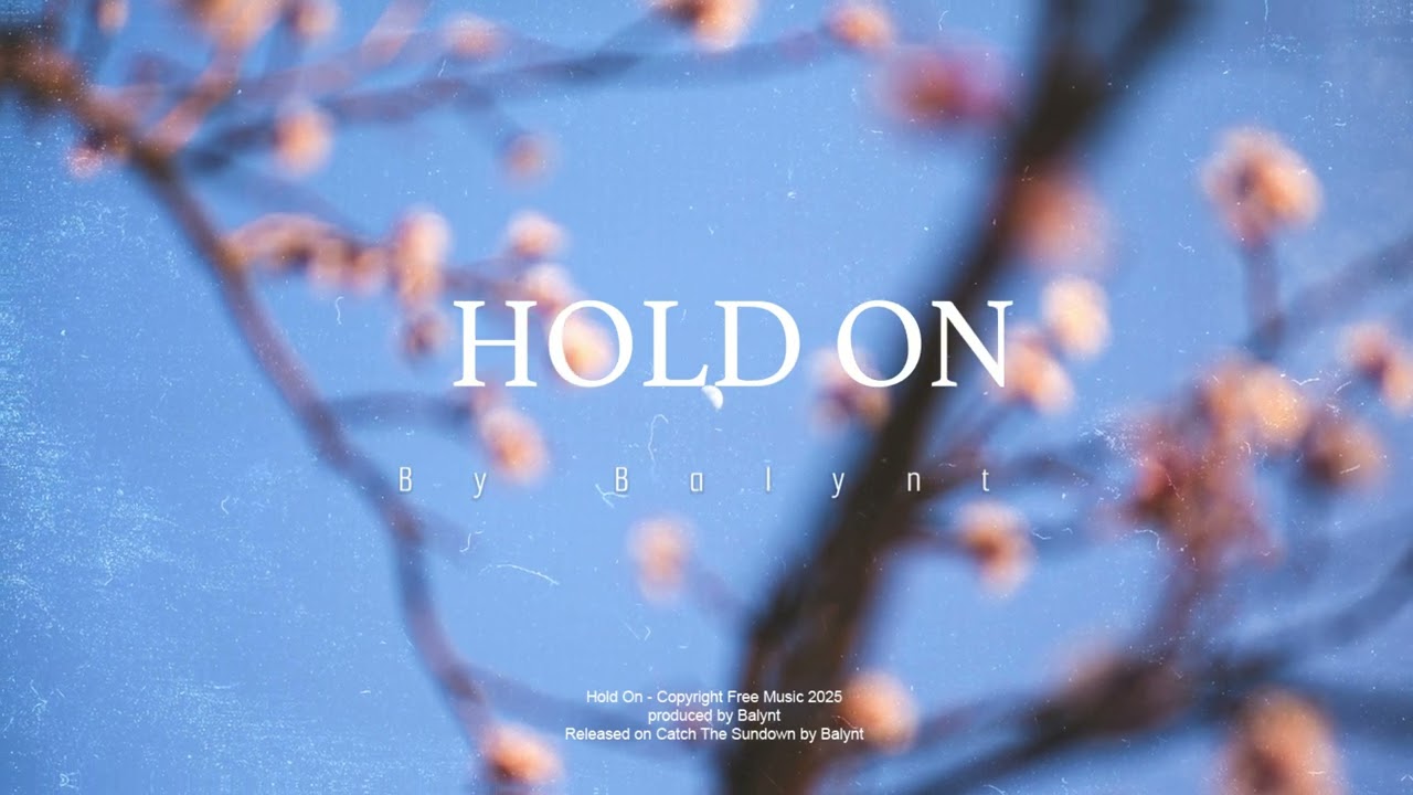 Balynt - Hold On (Instrumental) [No Copyright Spring Deep House Background music]