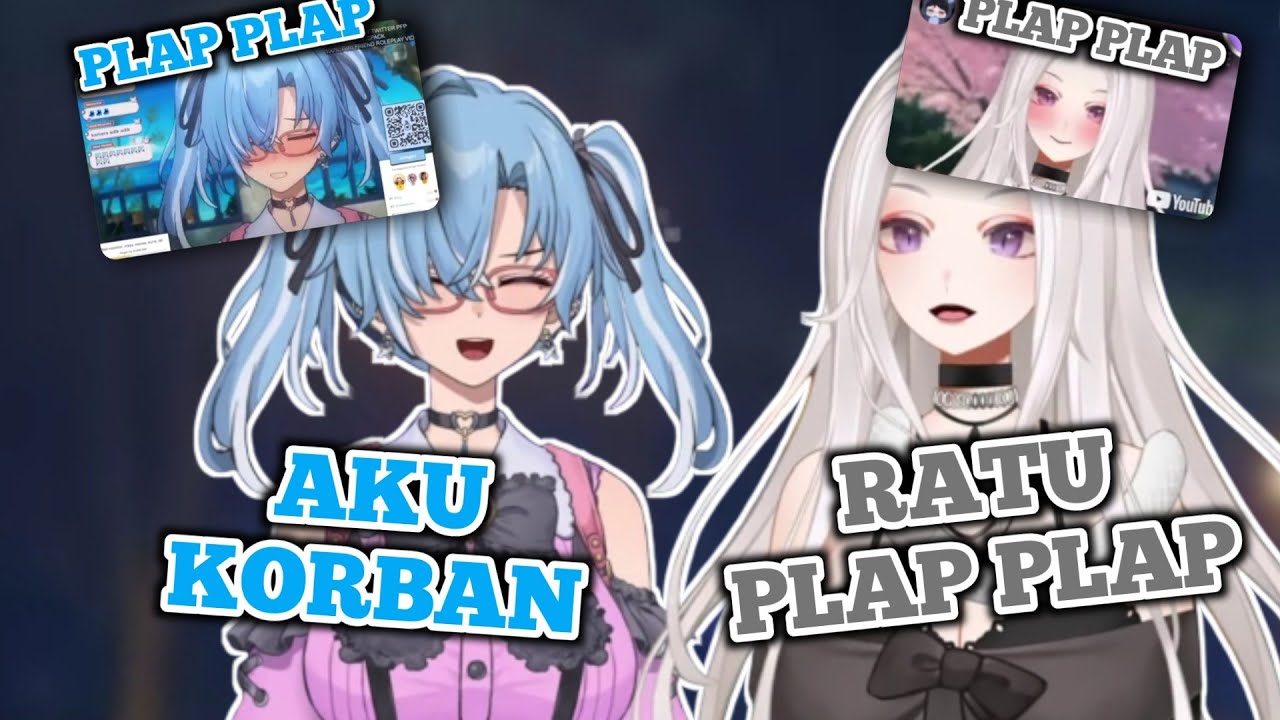 Duo Plap Plap Yang Menjadi Korban Viewers【Hessa Elainore/Noemi Hestia】