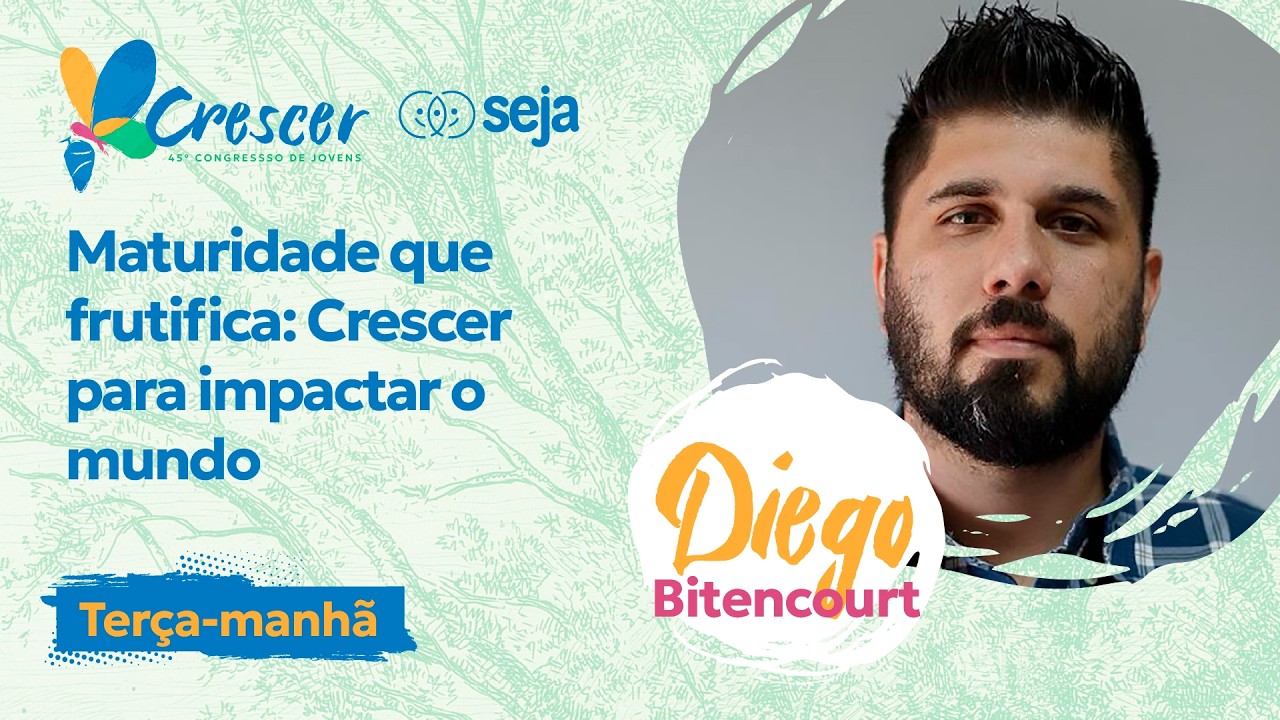 45º Congresso de Jovens - Terça Manhã - Palestrante Diego Bitencourt