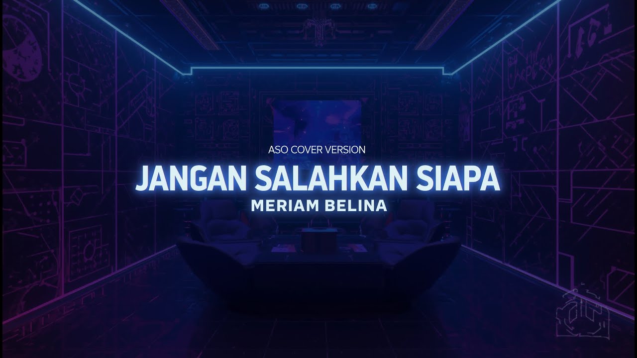 Jangan Salahkan Siapa  -  Meriam Belina | ASO Cover Version  | @aerostudio.official
