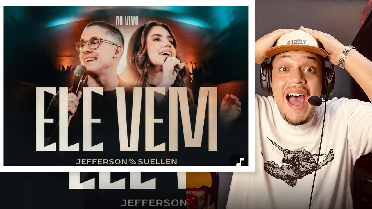 ELE VEM | JEFFERSON E SUELLEN ( REAÇÃO) #jeffersonesuellen #elevem #reação #reagindo
