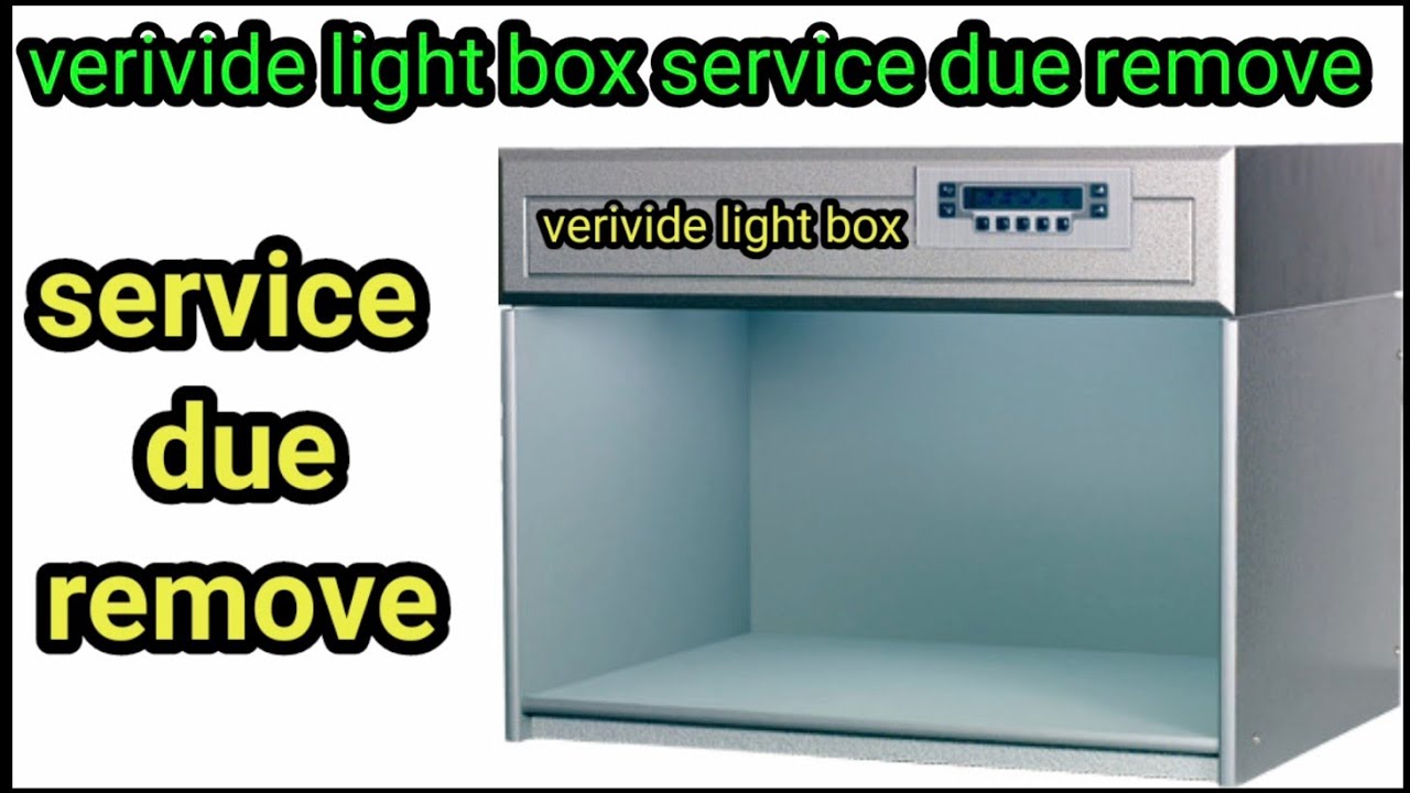 verivide light box service due solution | dark room light box service due remove | Electric Tech
