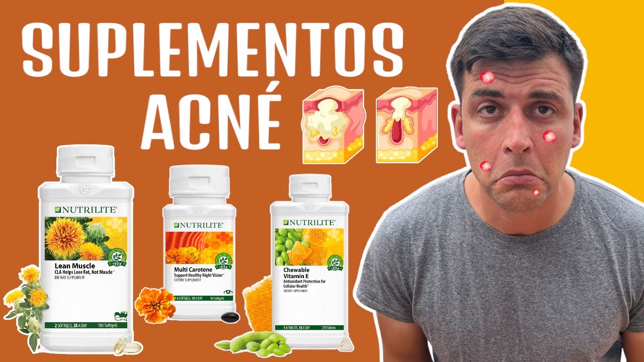 SUPLEMENTOS para el ACNÉ HORMONAL | Vitaminoterapia Nutrilite