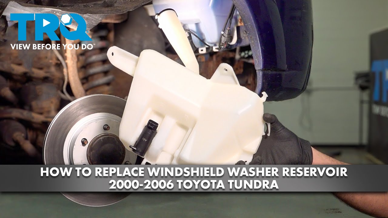 How to Replace Windshield Washer Reservoir 2000-2006 Toyota Tundra