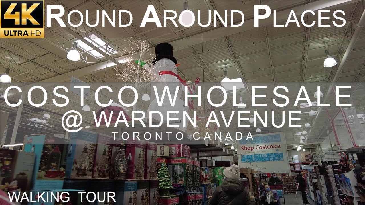 Walking Tour 4K | COSTCO WHOLESALE WARDEN AVENUE Toronto, Canada| Life in Canada
