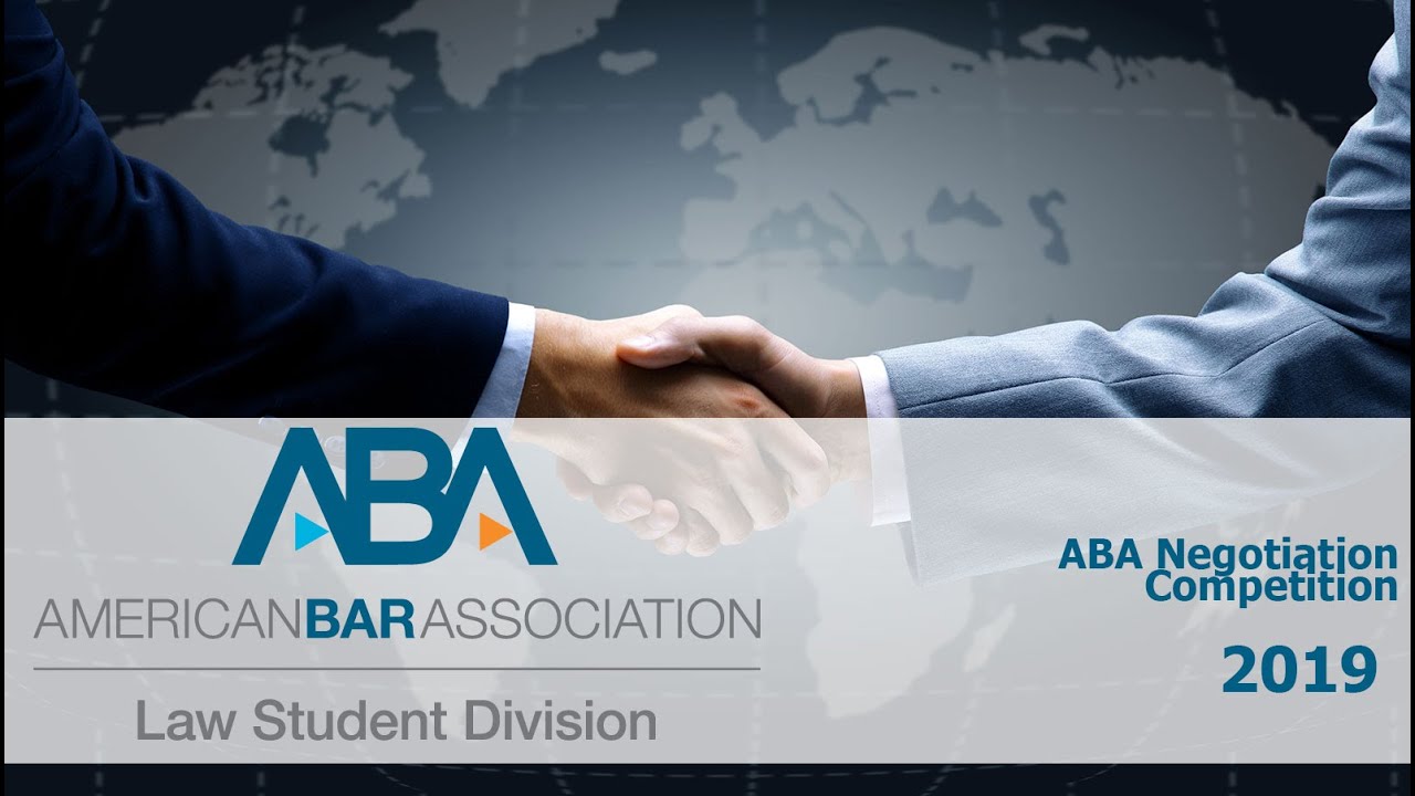 2019 ABA Negotiation Competition