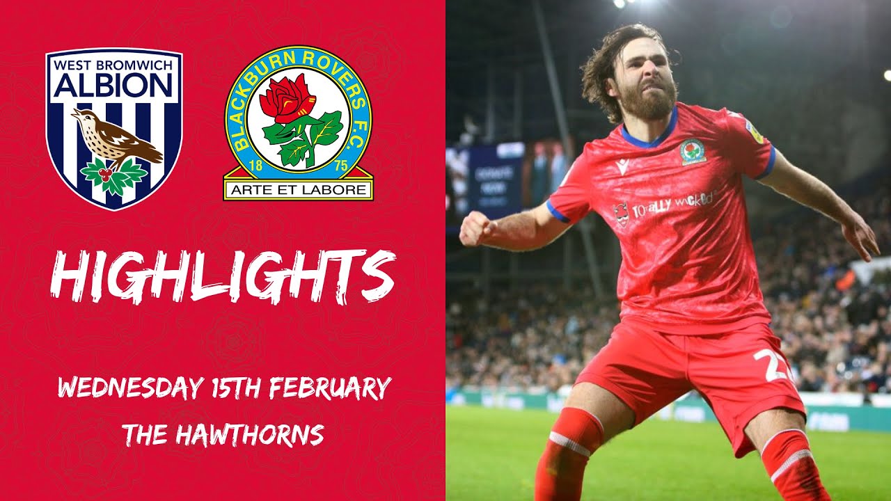Highlights: West Bromwich Albion v Blackburn Rovers