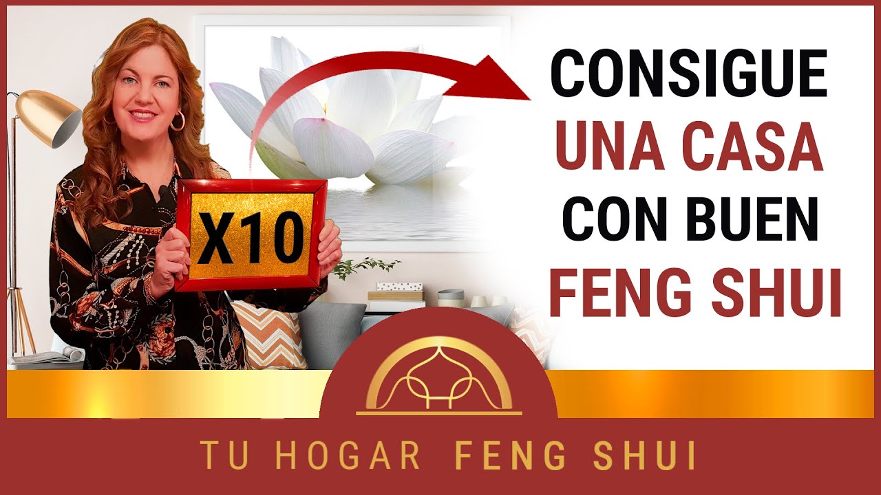 🔥 10 TIPS de C&oacute;mo USAR el FENG SHUI 🉐 en tu CASA 🏠