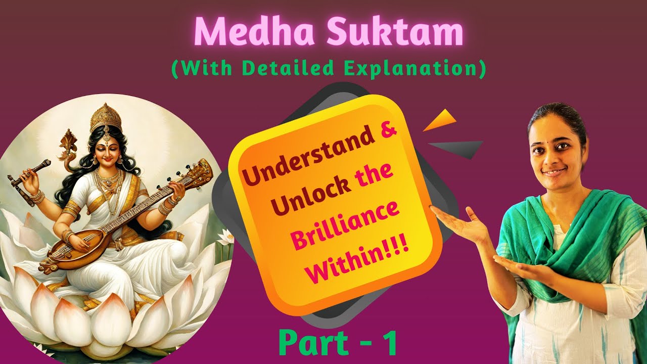 Medhasuktam - for Unlocking The Brilliance Within!!!