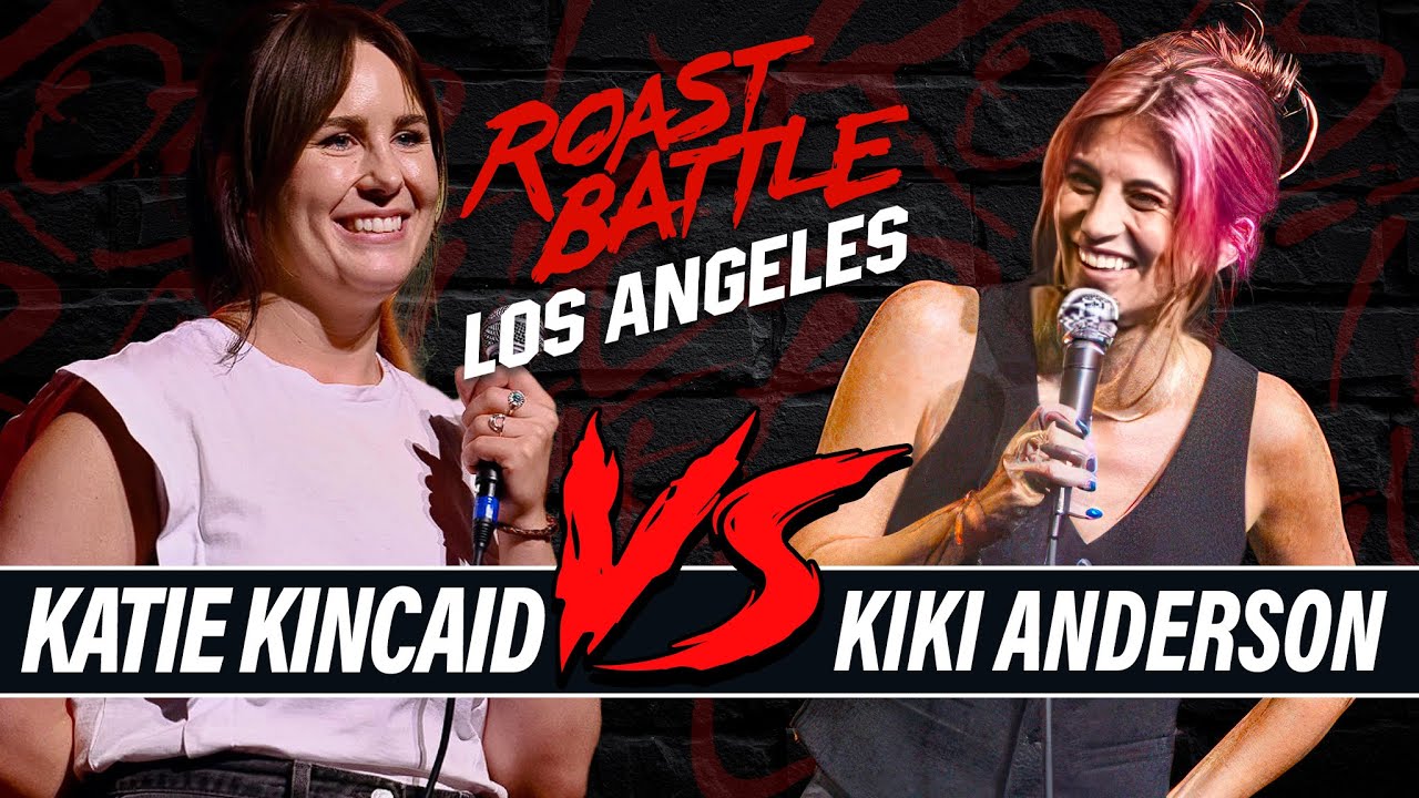 Katie Kincaid vs Kiki Anderson | Roast Battle LA