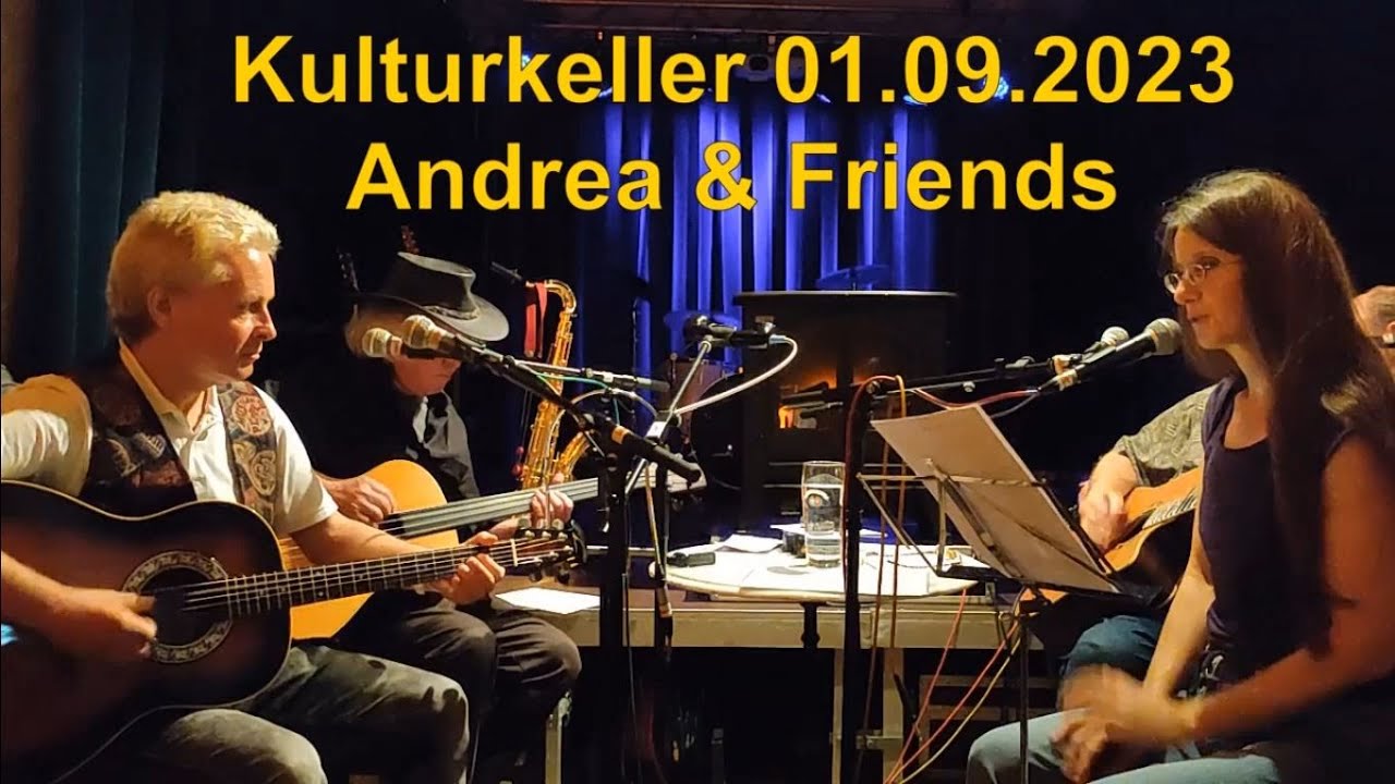 Andrea Brand & Friends, #Kulturkeller Westend  #Kaminfeuer am 01.09.2023