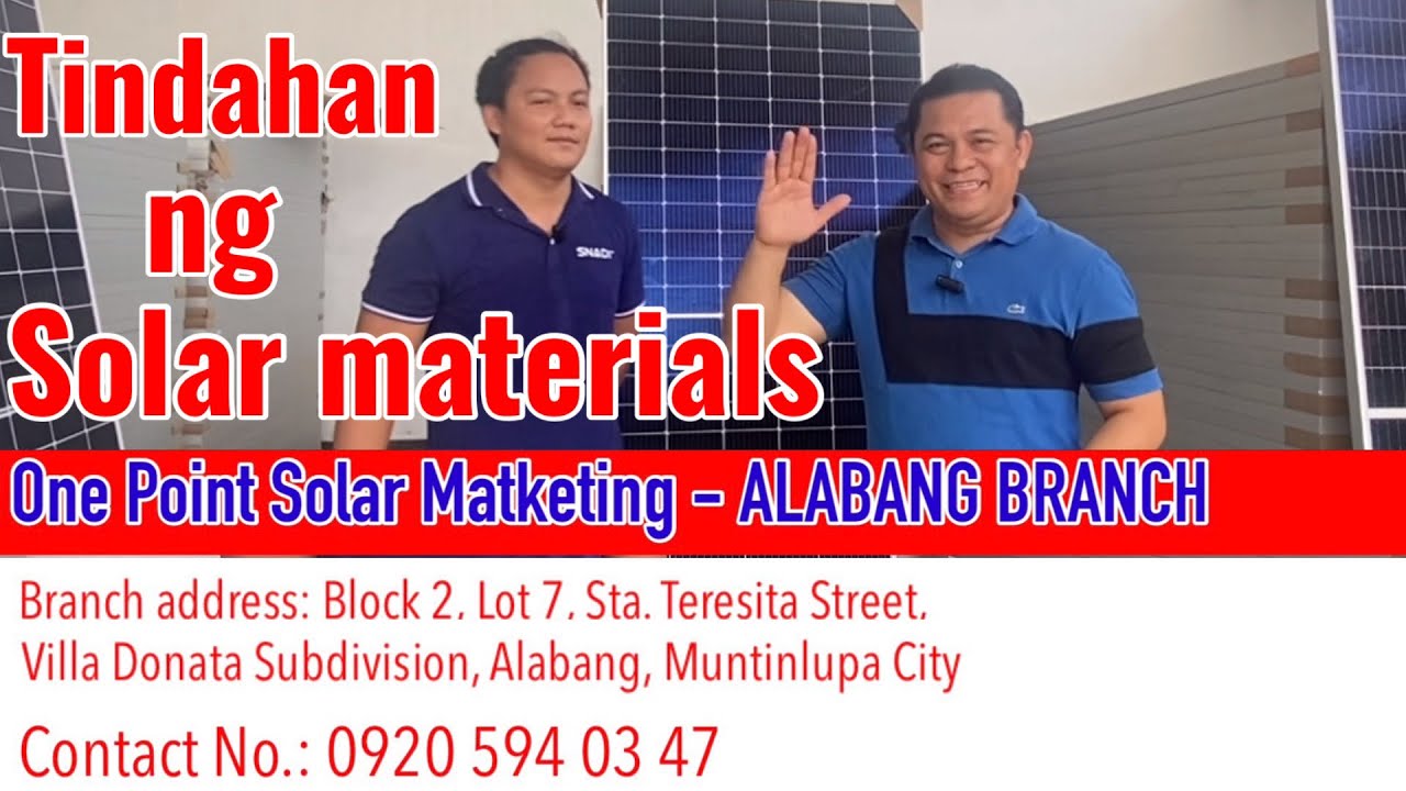 Tindahan ng QUALITY SOLAR MATERIALS sa Alabang Muntinlupa! | ON SALE | PROMO | Sola Renz