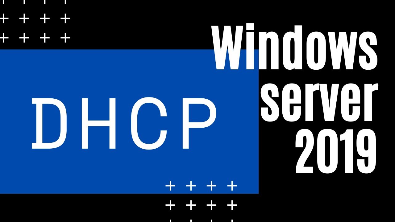 03 - Servidor DHCP [ Windows server 2019 ]