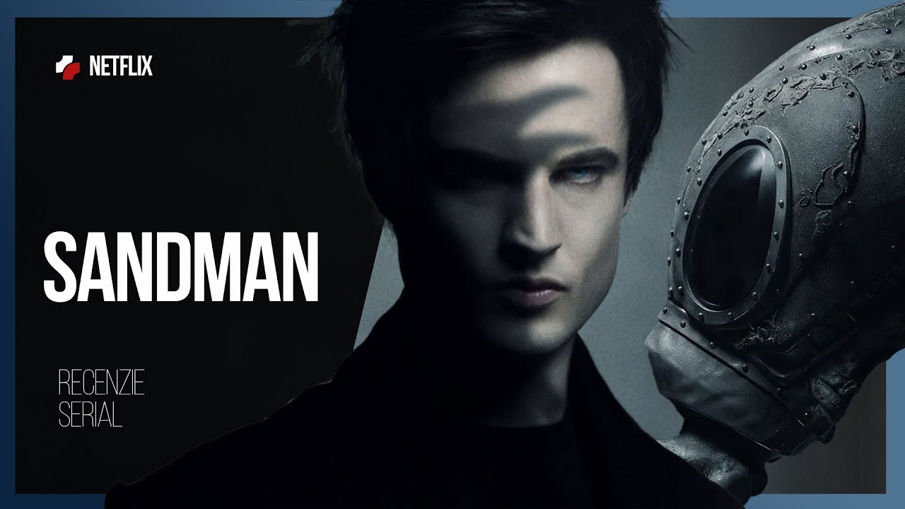 Recenzie Serial - Sandman S1 - Seriale Netflix