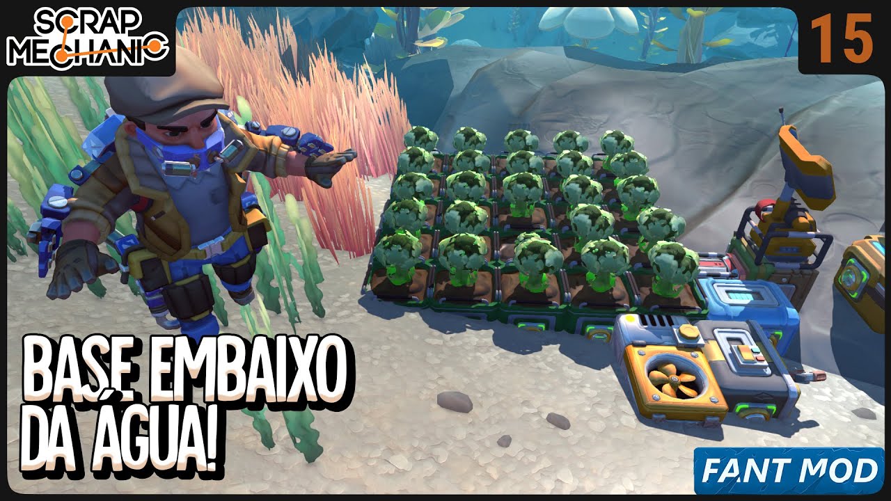 Base em baixo da água! Testando blocos diferetentes. - SCRAP MECHANIC!