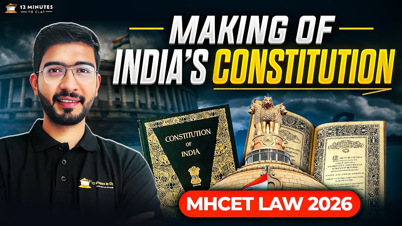 MHCET Law 2026 Static GK 📜 Making of Indian Constitution | Timeline & Committees (Polity)