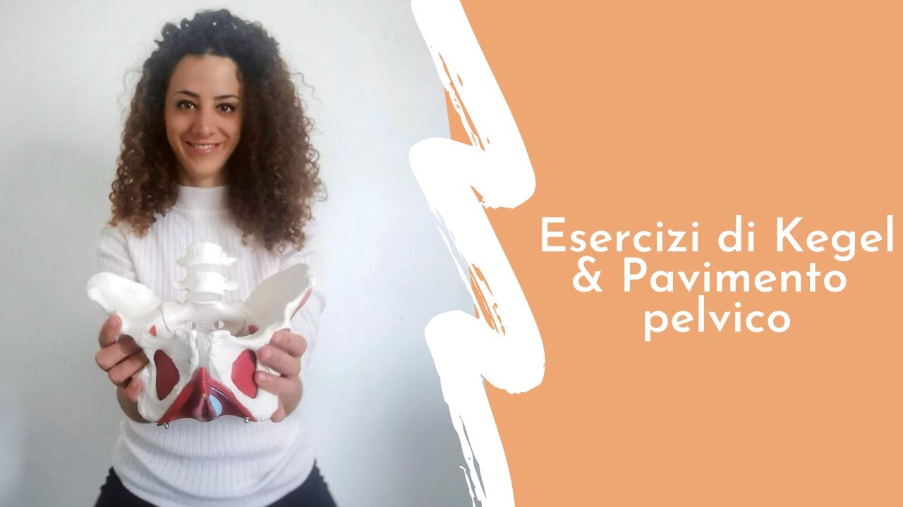 Esercizi di Kegel e pavimento pelvico