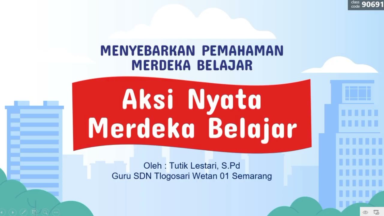 Aksi nyata merdeka belajar topik 1 menyebarkan pemahaman merdeka belajar