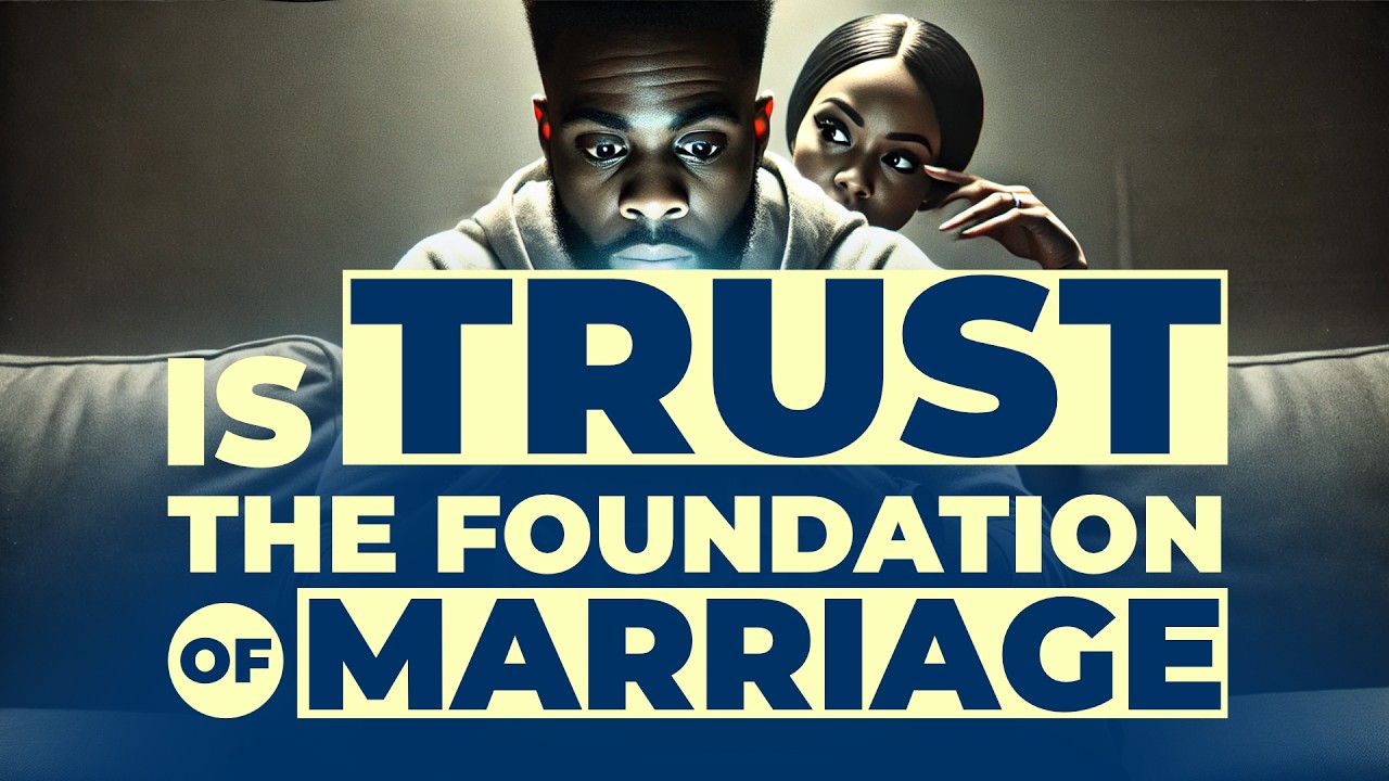 Is Trust The Foundation of Marriage? #drmarriagesays