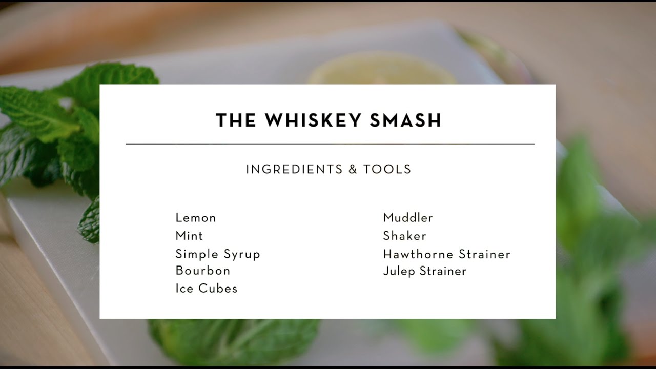 Best Whiskey Smash Drink by Dale DeGroff - Master Mixology