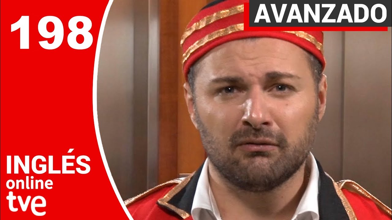 Episode 198: “You should have kept me posted…” - NIVEL AVANZADO | Inglés Online TVE