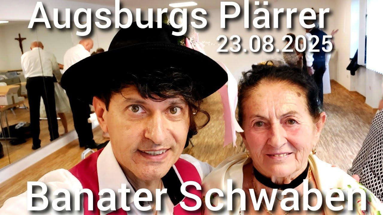 Augsburgs Plärrer, 23.08.2025, mit den Banater Schwaben 