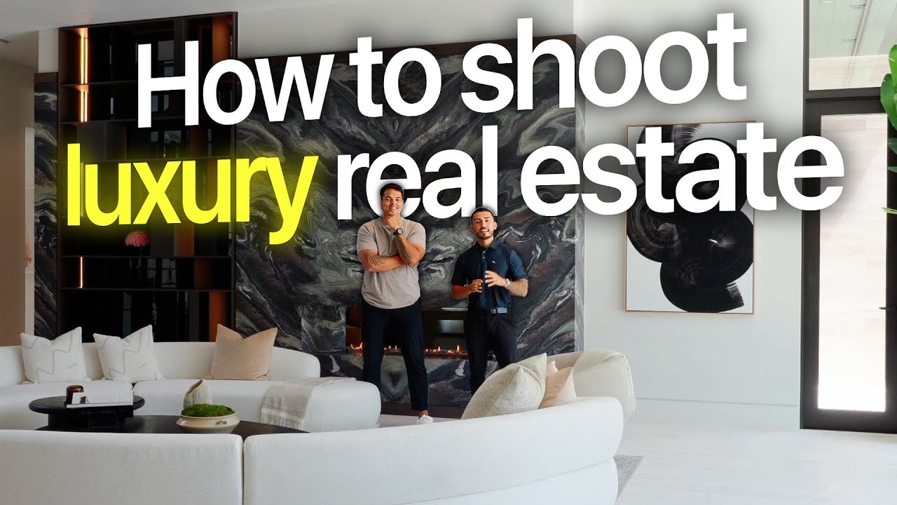 How To Shoot LUXURY Real Estate Videos