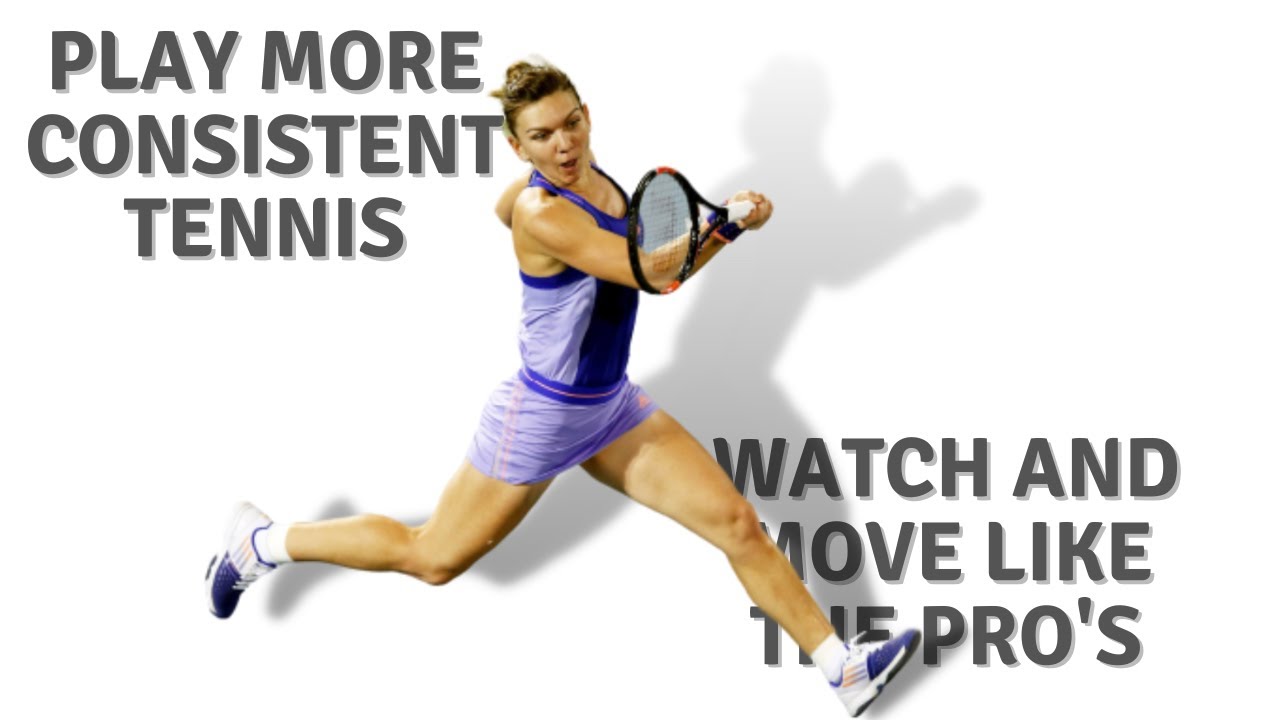 More consistent tennis.  How to move and watch like the pro's