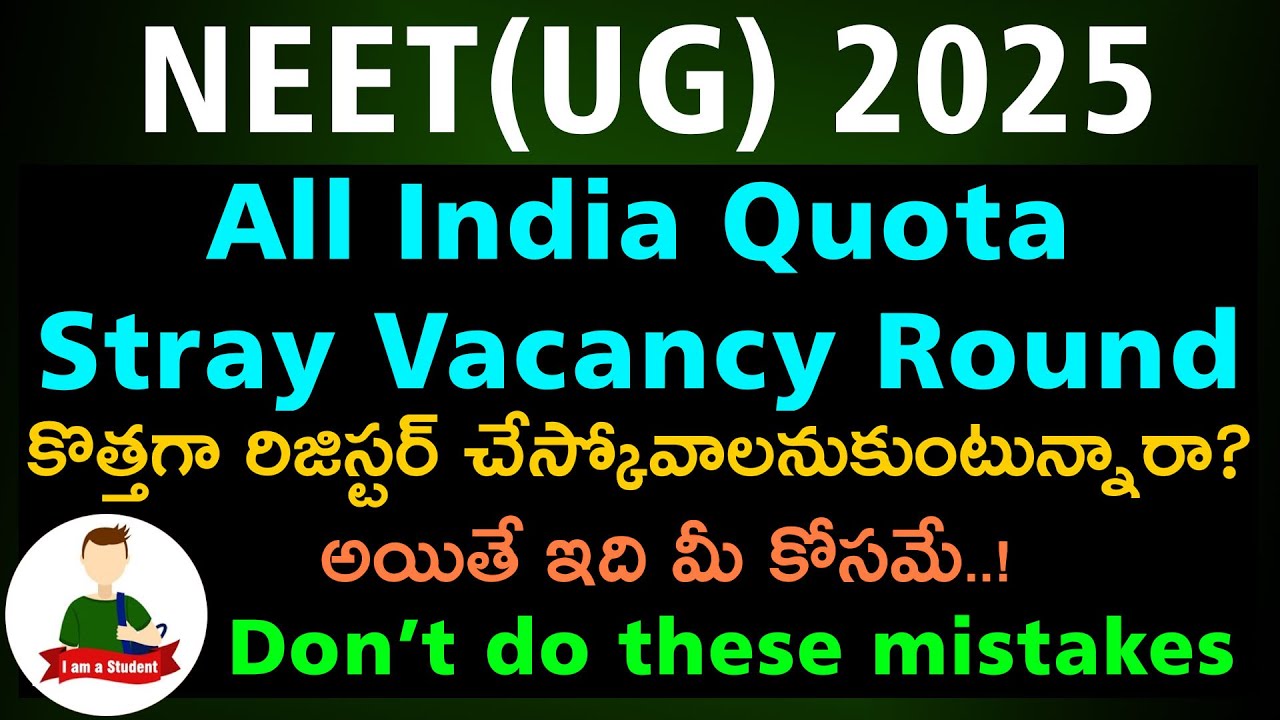 NEET UG 2025 AIQ Stray Vacancy Round: New Registration Starts Today! Web Options Tomorrow!