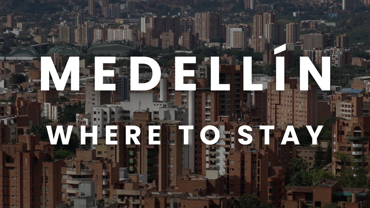 Where to Stay In Medellin, Colombia 🇨🇴