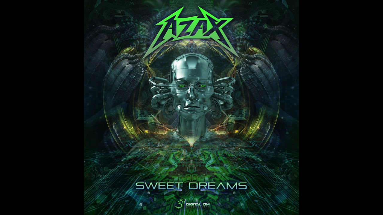 Azax - Sweet Dreams