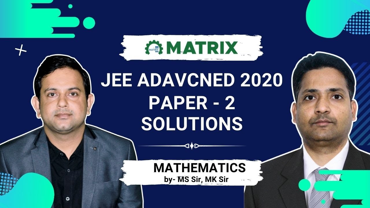 JEE Advanced 2020 Paper II Mathematics