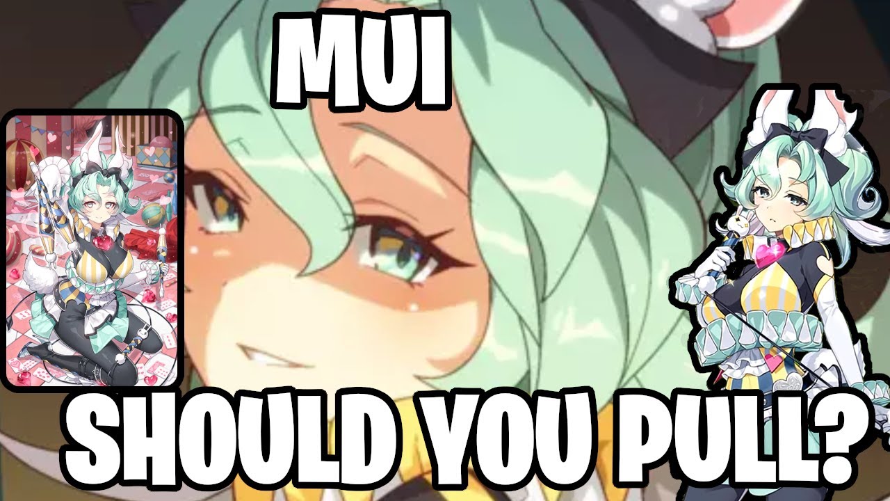Mui - Should You Pull? - Epic Seven