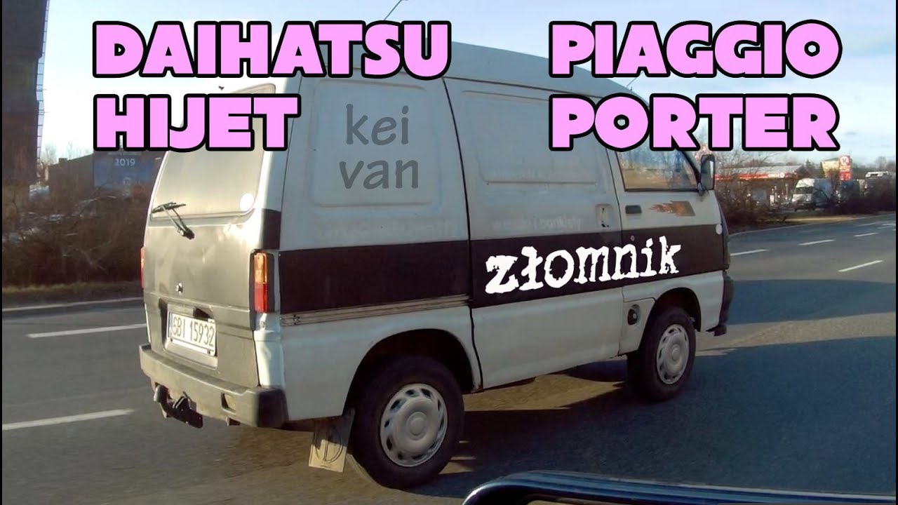 Złomnik: Daihatsu Hijet/Piaggio Porter - wstęp do kei-van&oacute;w