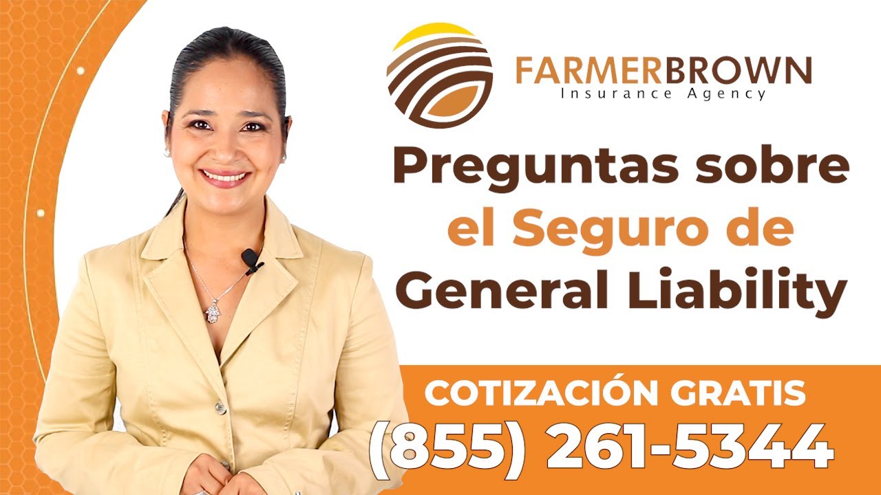 Todo sobre el Seguro de General Liability | Q&A