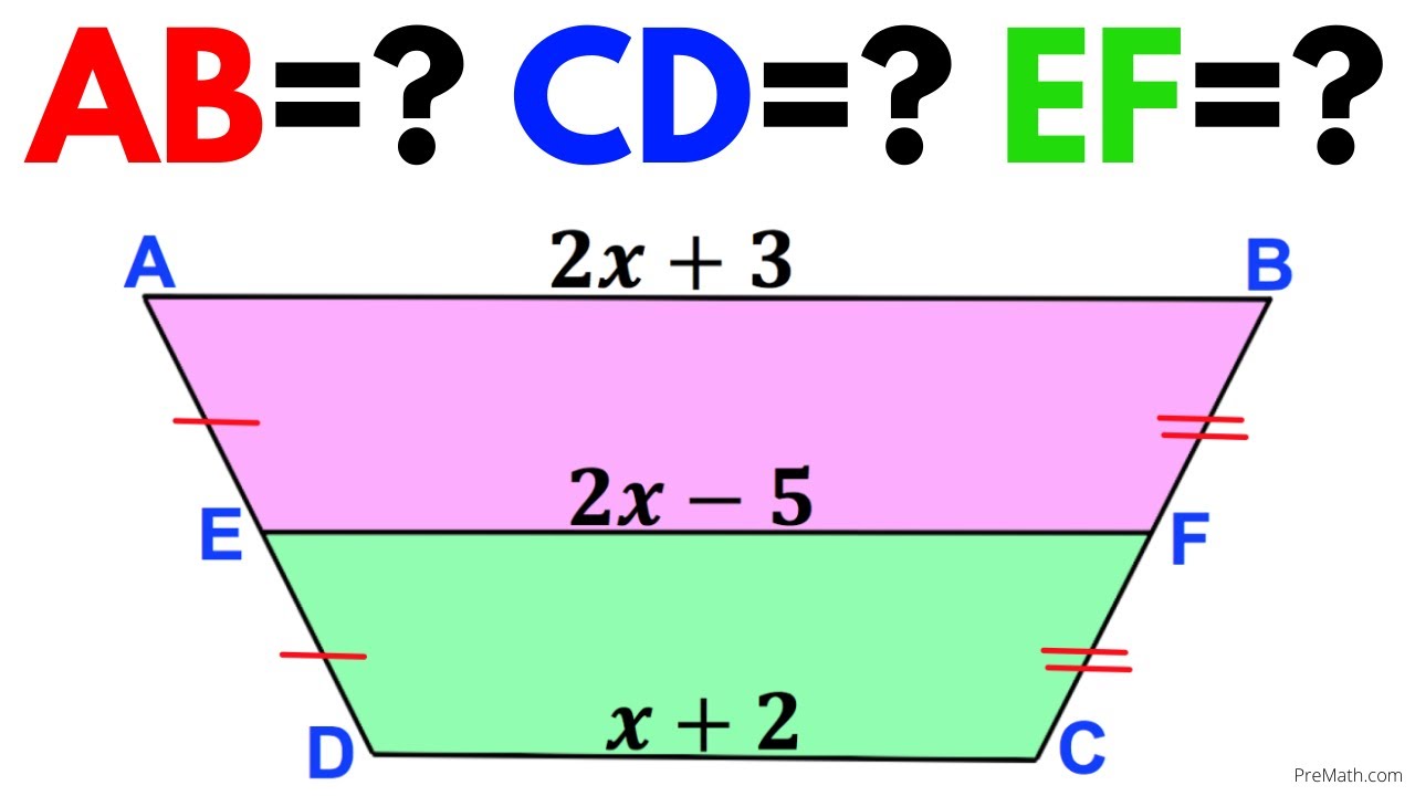 Find AB, CD, & EF in this Trapezoid | Step-by-Step Tutorial