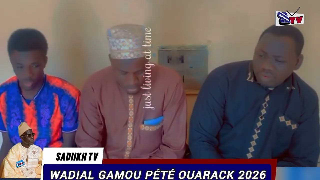 WADIAL GAMOU Pété Ouarack 2026 khalifa Ndiayen jarama MAME Narou fass