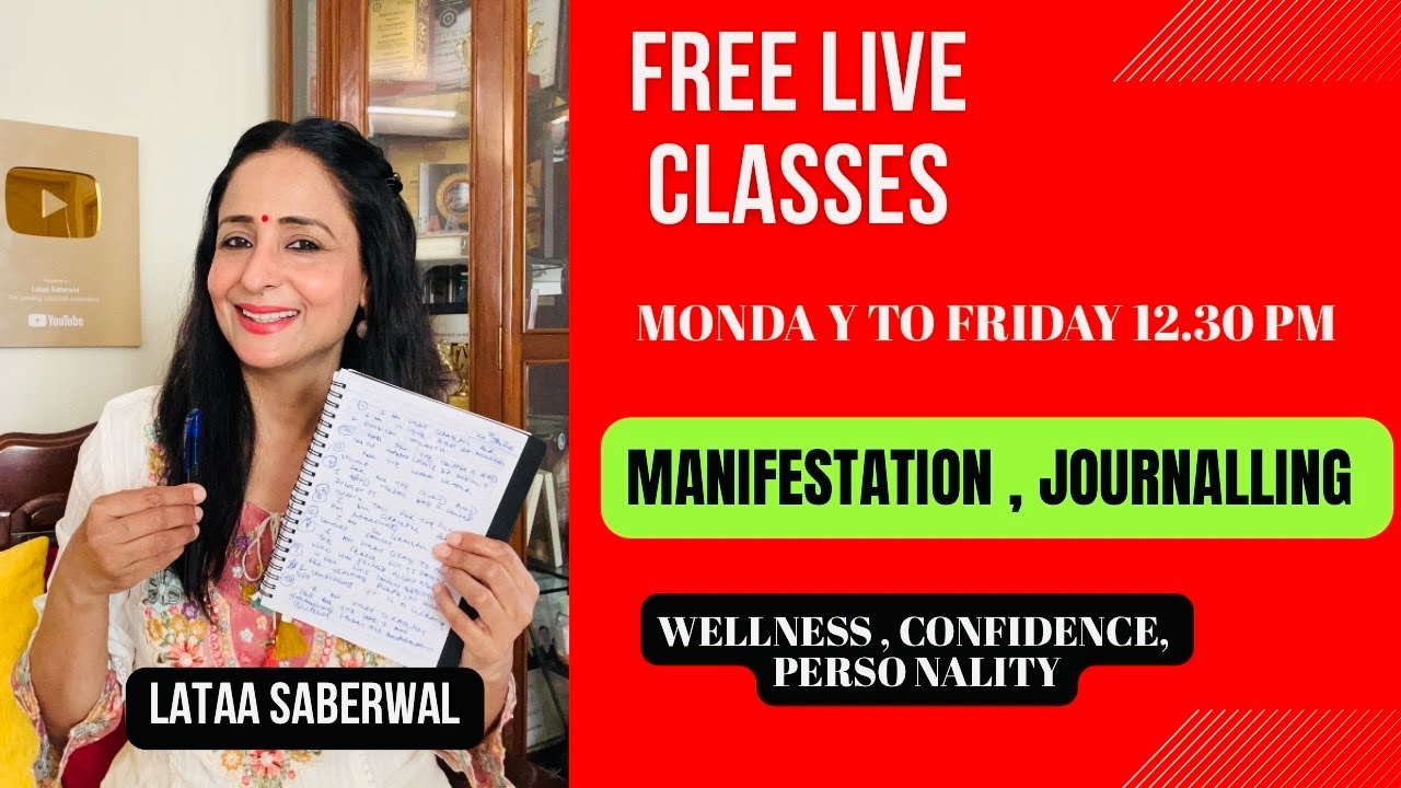 ✨Manifestation, Journaling & Gratitude | Live 🔴 | @LataaSaberwal #wellness #confidence 