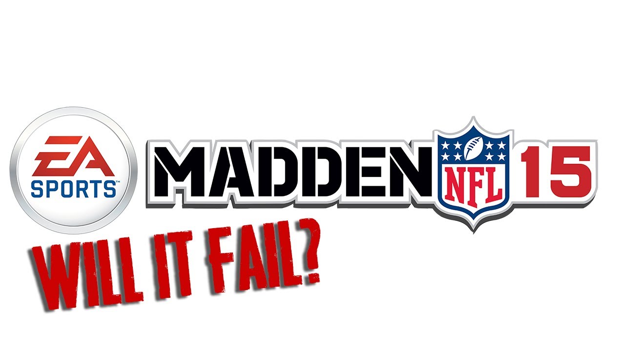 Madden 15 Podcast- Will it Fail? Wishlist & Features