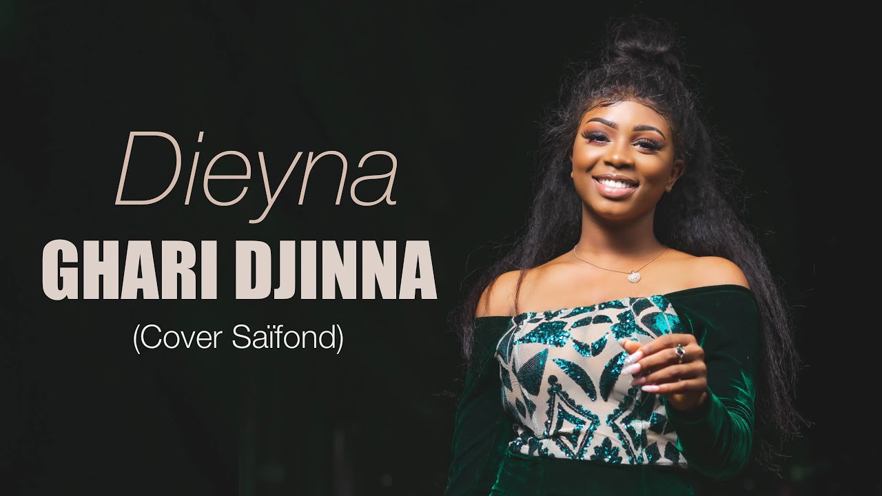Dieyna - Ghari Djinna (Cover Sa&iuml;fond - Visualizer)