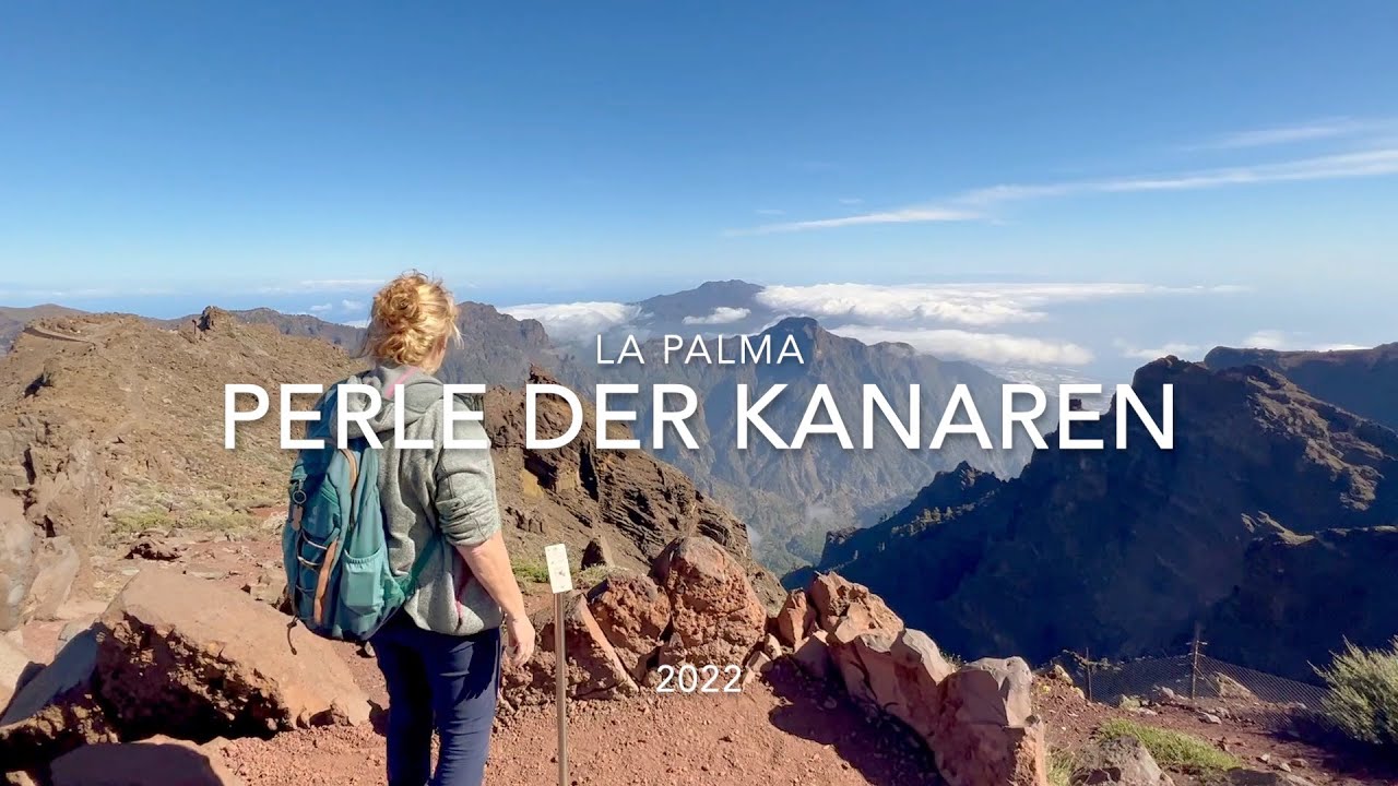 La Palma, Perle der Kanaren