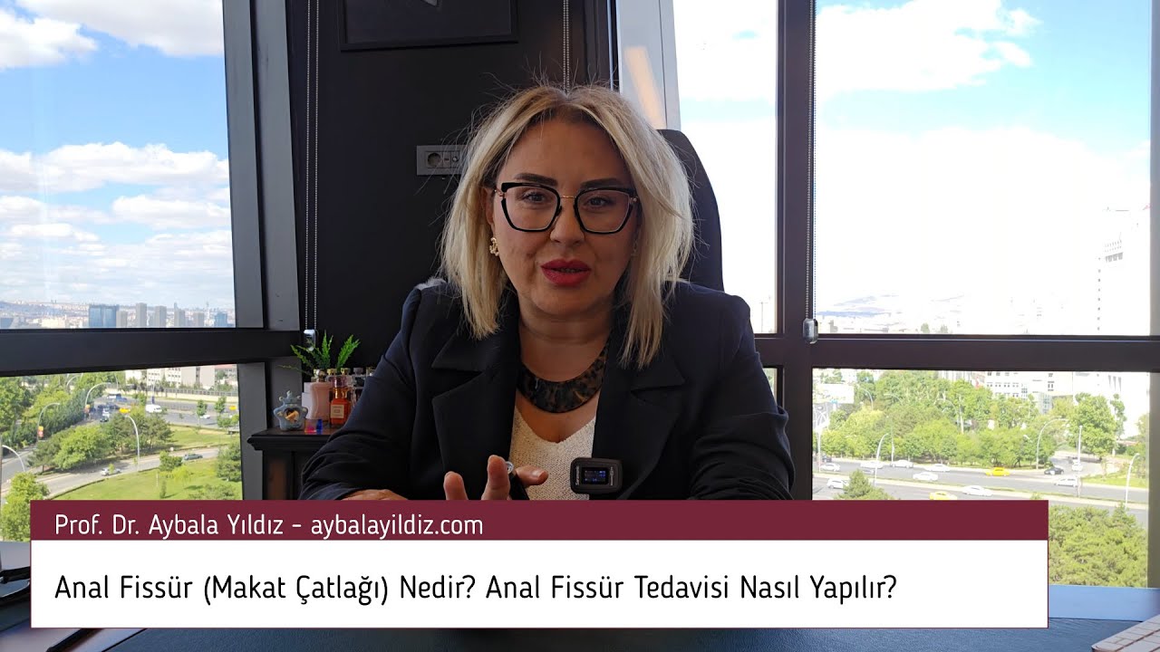 Anal Fissür (Makat Çatlağı) Nedir? Anal Fissür Tedavisi Nasıl Yapılır?