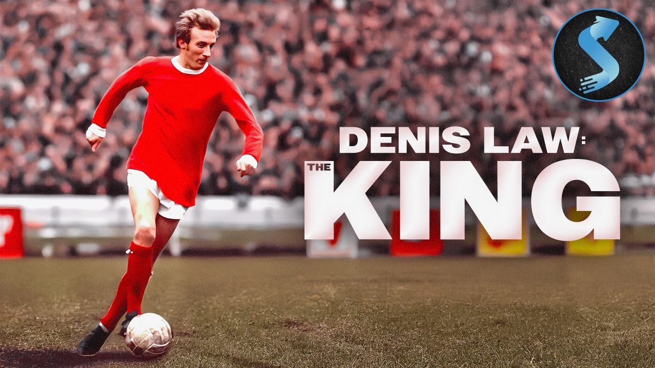 Manchester United&rsquo;s Golden Hero | Sports Documentary | Denis Law: The King
