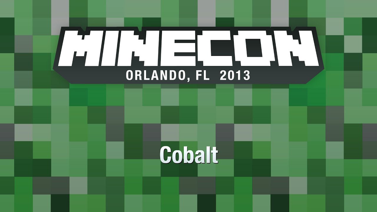 Cobalt MINECON 2013 Panel