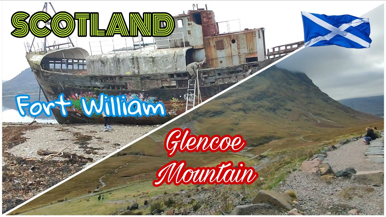 Fort William & Glencoe, Scotland 