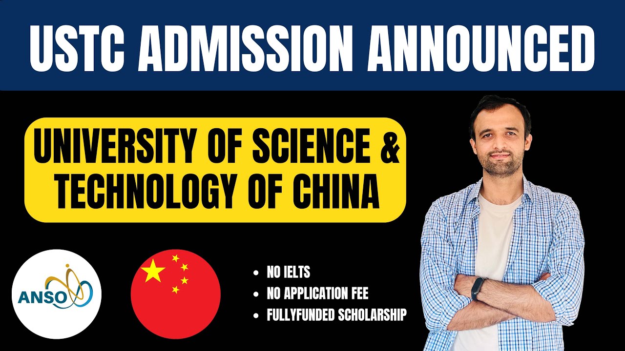 University of Science and Technology China | USTC | ANSO Scholarships