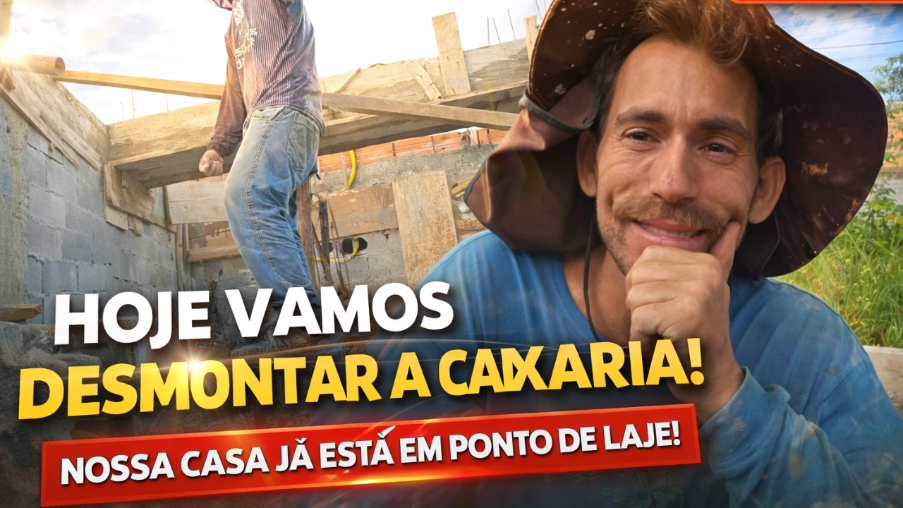 FINALMENTE NA LAJE! 🚧 Desmontando as caixarias AO VIVO – olha como ficou