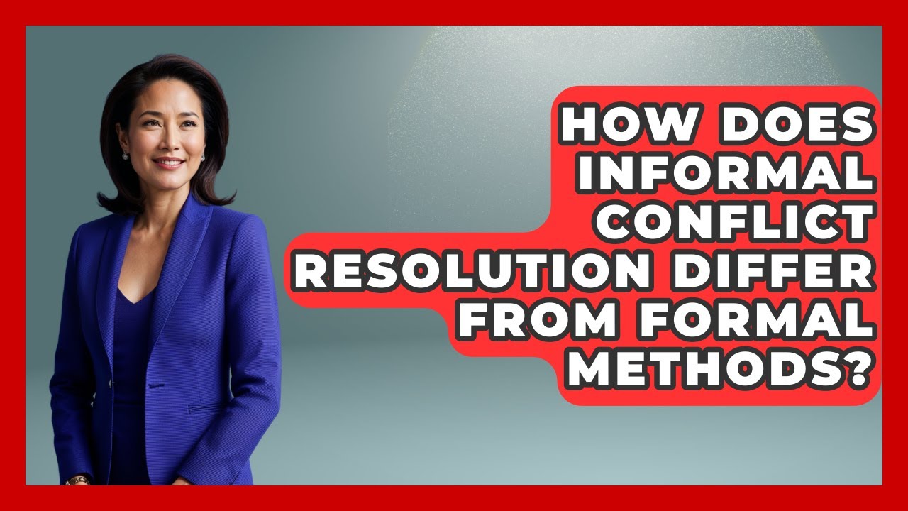 How Does Informal Conflict Resolution Differ From Formal Methods? | Office Wellness Insights News